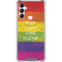 Keep Calm Love Is Love Galaxy A15 5G Clear Case