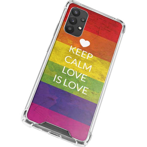 Keep Calm Love Is Love Galaxy A32 5G Clear Case