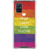 Keep Calm Love Is Love Galaxy A71 5G Clear Case