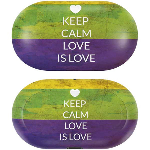 Keep Calm Love Is Love Galaxy Buds Skin