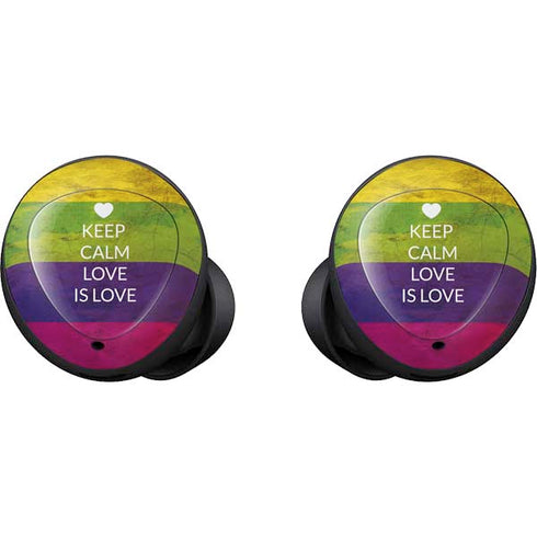 Keep Calm Love Is Love Galaxy Buds Skin