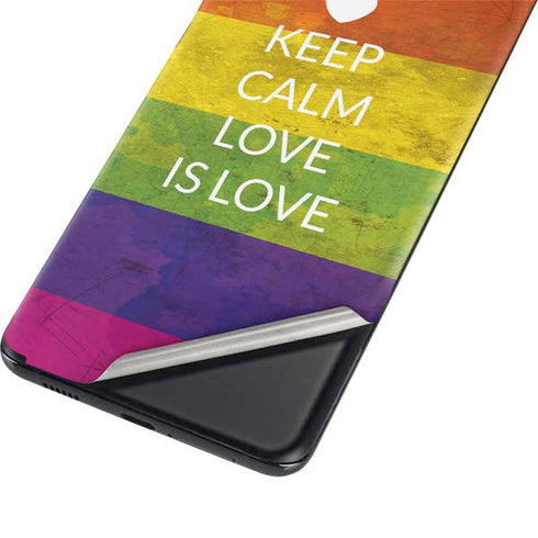 Keep Calm Love Is Love Galaxy S21 5G Skin