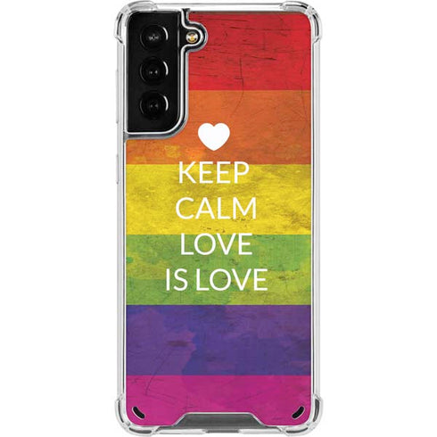 Keep Calm Love Is Love Galaxy S21 Plus 5G Clear Case