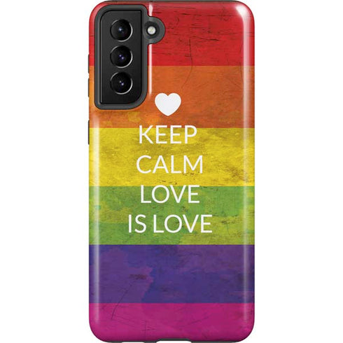 Keep Calm Love Is Love Galaxy S21 Plus 5G Pro Case