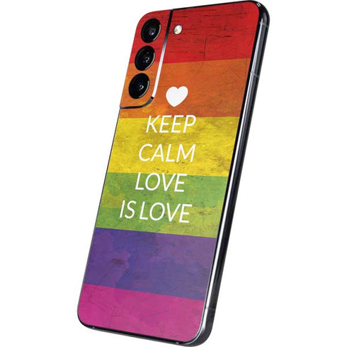 Keep Calm Love Is Love Galaxy S22 Plus Skin