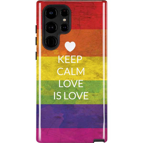 Keep Calm Love Is Love Galaxy S22 Ultra Pro Case