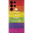 Keep Calm Love Is Love Galaxy S22 Ultra Skin
