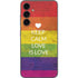 Keep Calm Love Is Love Galaxy S23 FE Skin