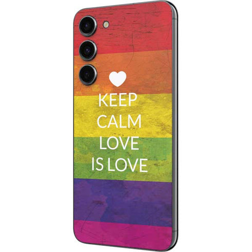 Keep Calm Love Is Love Galaxy S23 Plus Skin