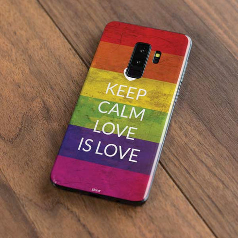 Keep Calm Love Is Love Galaxy S9 Plus Skin