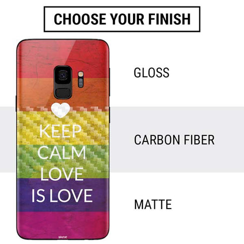 Keep Calm Love Is Love Galaxy S9 Skin