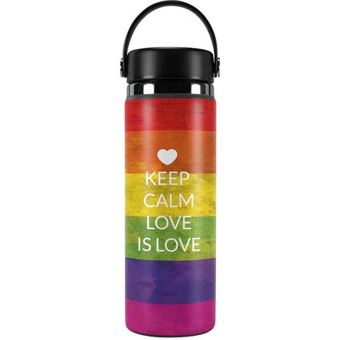 Keep Calm Love Is Love Hydro Flask 20oz Wide Mouth Skin