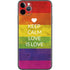 Keep Calm Love Is Love iPhone 11 Pro Max Skin