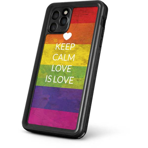 Keep Calm Love Is Love iPhone 11 Pro Waterproof Case