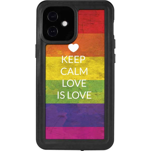 Keep Calm Love Is Love iPhone 12 Mini Waterproof Case