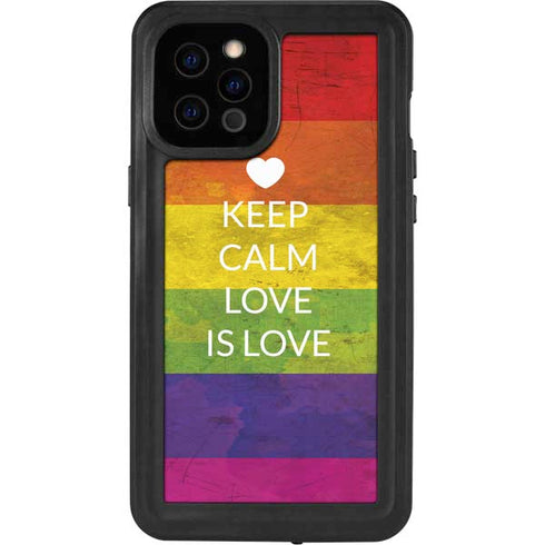 Keep Calm Love Is Love iPhone 12 Pro Max Waterproof Case