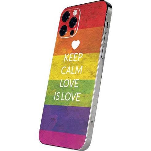 Keep Calm Love Is Love iPhone 12 Pro Skin