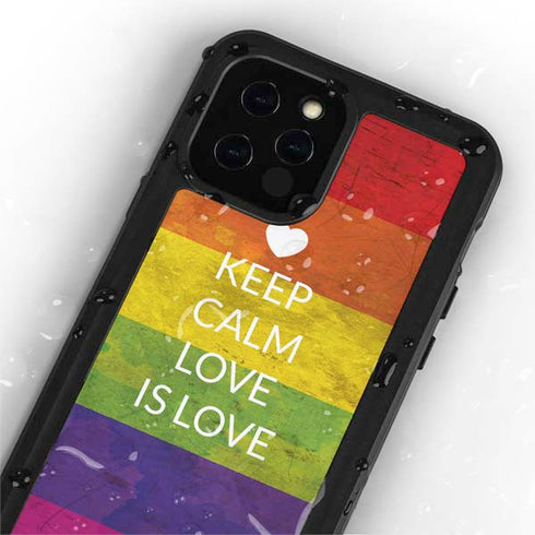 Keep Calm Love Is Love iPhone 12 Pro Waterproof Case