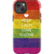 Keep Calm Love Is Love iPhone 13 Impact Case