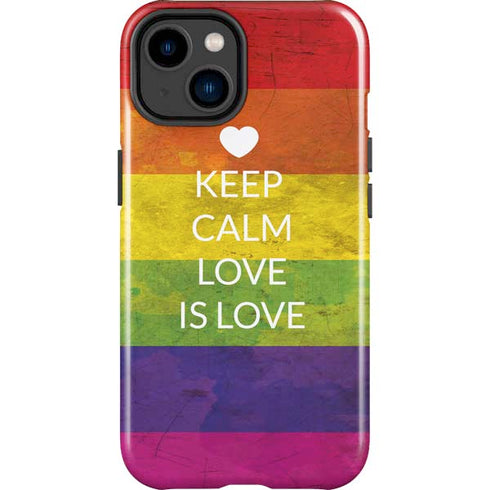 Keep Calm Love Is Love iPhone 14 Plus Impact Case