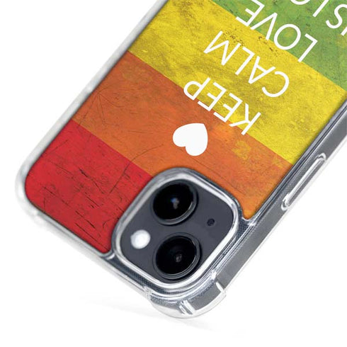 Keep Calm Love Is Love iPhone 15 Plus MagSafe Case