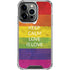 Keep Calm Love Is Love iPhone 14 Pro Clear Case