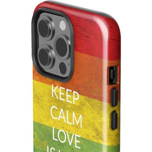 Keep Calm Love Is Love iPhone 14 Pro Impact Case