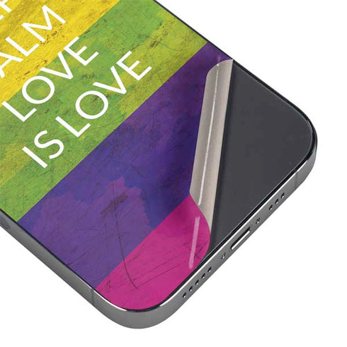Keep Calm Love Is Love iPhone 14 Pro Max Skin