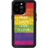 Keep Calm Love Is Love iPhone 14 Pro Max Waterproof Case