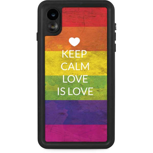 Keep Calm Love Is Love iPhone XR Waterproof Case