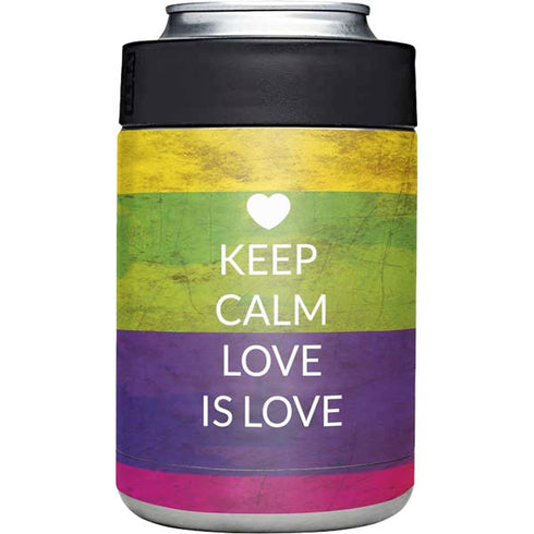 Keep Calm Love Is Love Yeti Colster Can Insulator Skin