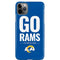 NFL Los Angeles Rams Team Motto iPhone 11 Pro Max Lite Case