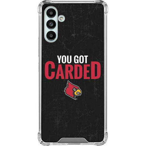 University of Louisville You Got Carded Galaxy A13 5G Clear Case