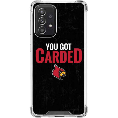 University of Louisville You Got Carded Galaxy A52 5G Clear Case
