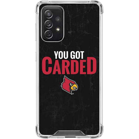 University of Louisville You Got Carded Galaxy A72 5G Clear Case
