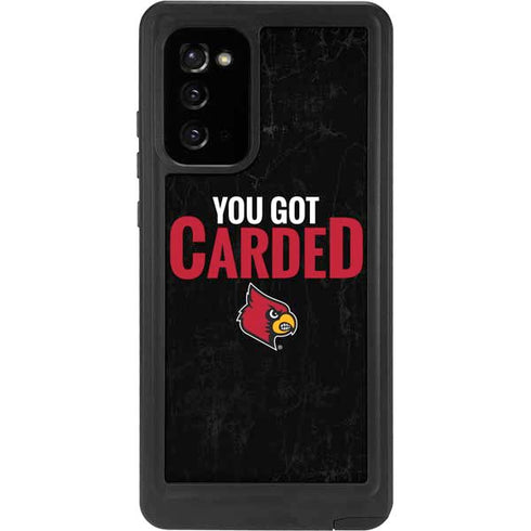 University of Louisville You Got Carded Galaxy Note20 5G Waterproof Case