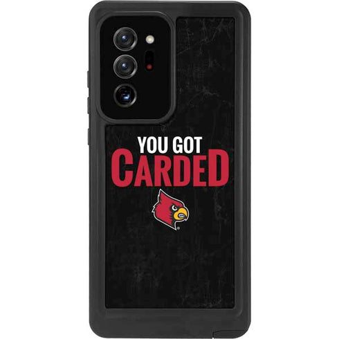 University of Louisville You Got Carded Galaxy Note20 Ultra 5G Waterproof Case