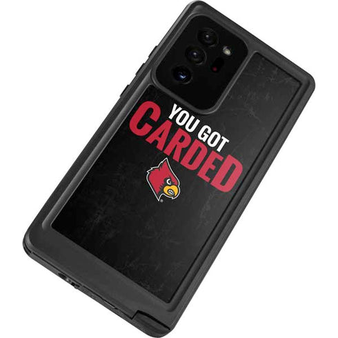 University of Louisville You Got Carded Galaxy Note20 Ultra 5G Waterproof Case