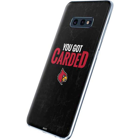 University of Louisville You Got Carded Galaxy S10e Skin