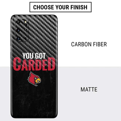 University of Louisville You Got Carded Galaxy S20 Plus Skin