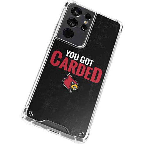 University of Louisville You Got Carded Galaxy S21 Ultra 5G Clear Case