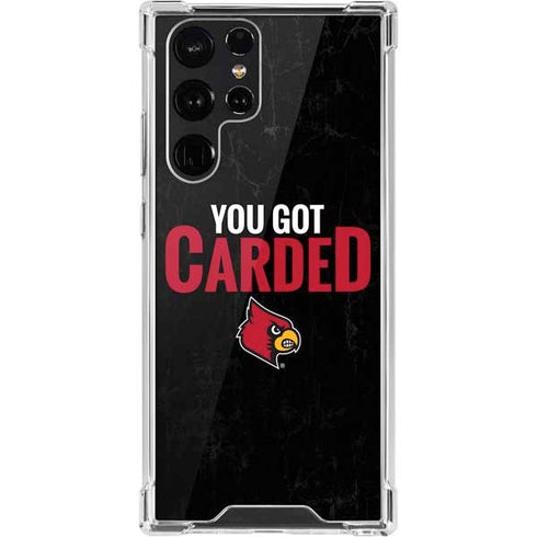 University of Louisville You Got Carded Galaxy S22 Ultra Clear Case