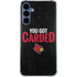 University of Louisville You Got Carded Galaxy S24 Clear Case