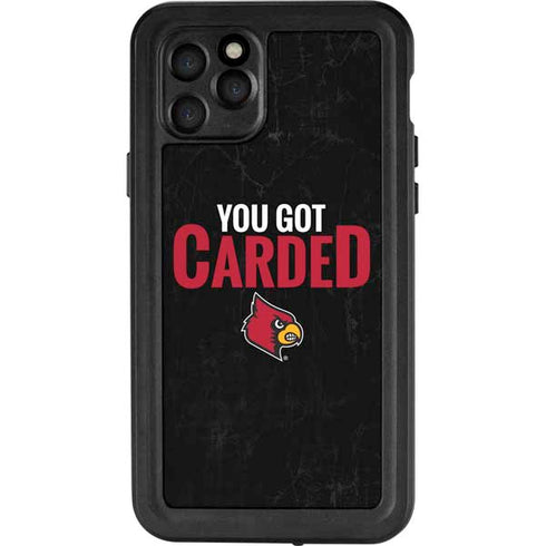 University of Louisville You Got Carded iPhone 11 Pro Waterproof Case