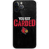 University of Louisville You Got Carded iPhone 12 Pro Skin