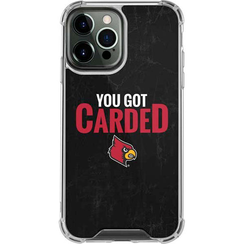 University of Louisville You Got Carded iPhone 13 Pro Max Clear Case