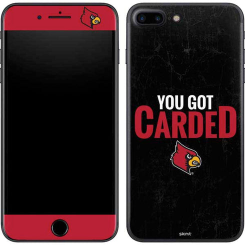 University of Louisville You Got Carded iPhone 8 Plus Skin