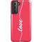 Love Banner Galaxy S21 5G Pro Case