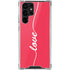 Love Banner Galaxy S22 Ultra Clear Case