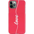 Love Banner iPhone 11 Pro Lite Case